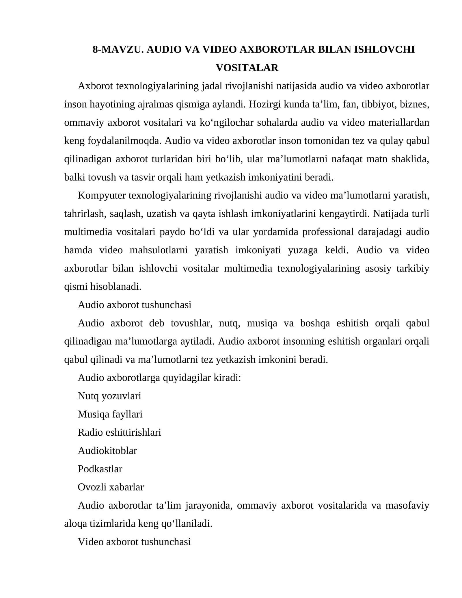 AUDIO VA VIDEO AXBOROTLAR BILAN ISHLOVCHI VOSITALAR