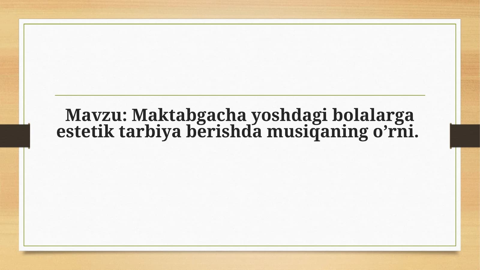 Musiqa san'ati estetik tarbiyasi