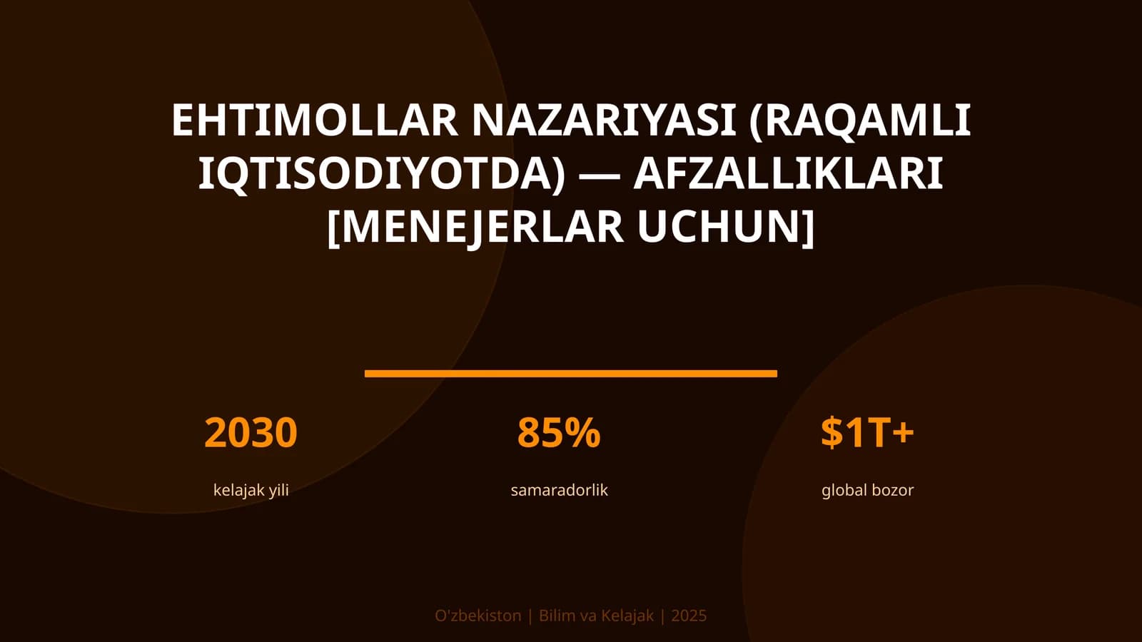 Ehtimollar nazariyasi (raqamli iqtisodiyotda) — afzalliklari [menejerlar uchun]