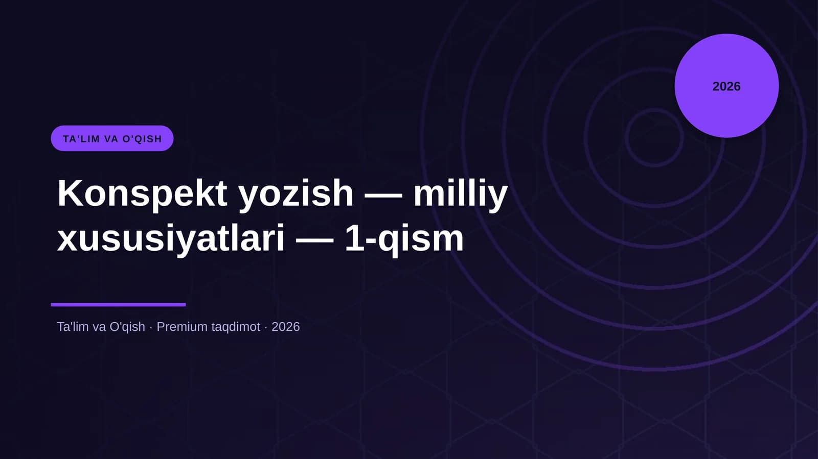 Konspekt yozish — milliy xususiyatlari — 1-qism