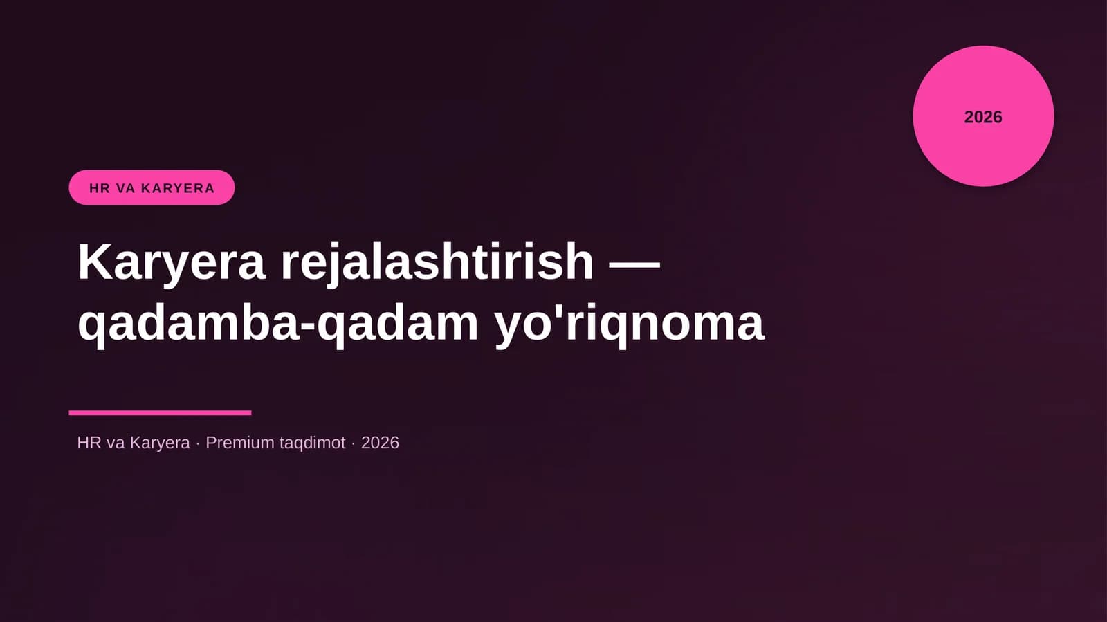 Karyera rejalashtirish — qadamba-qadam yo'riqnoma