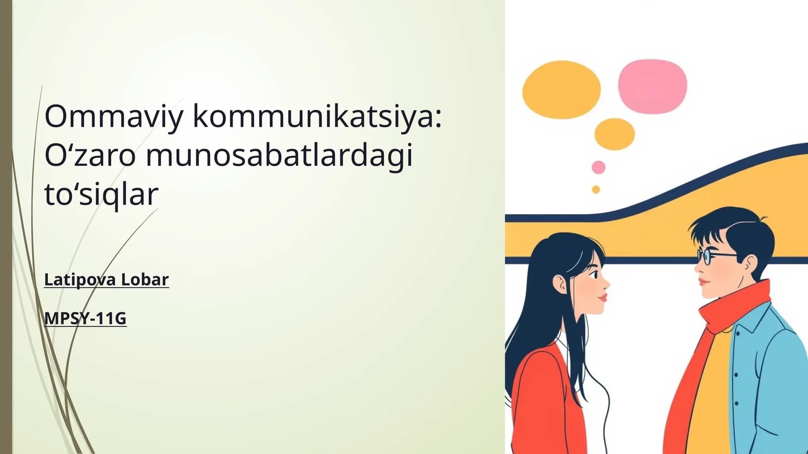 Ommaviy kommunikatsiya: O‘zaromunosabatlardagito‘siqlar