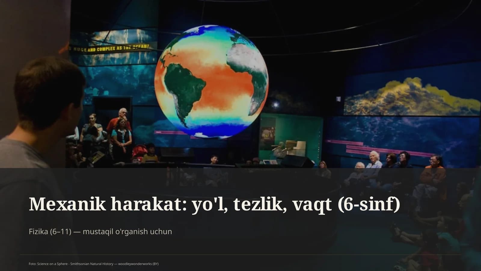 Mexanik harakat: yo'l, tezlik, vaqt (6-sinf)