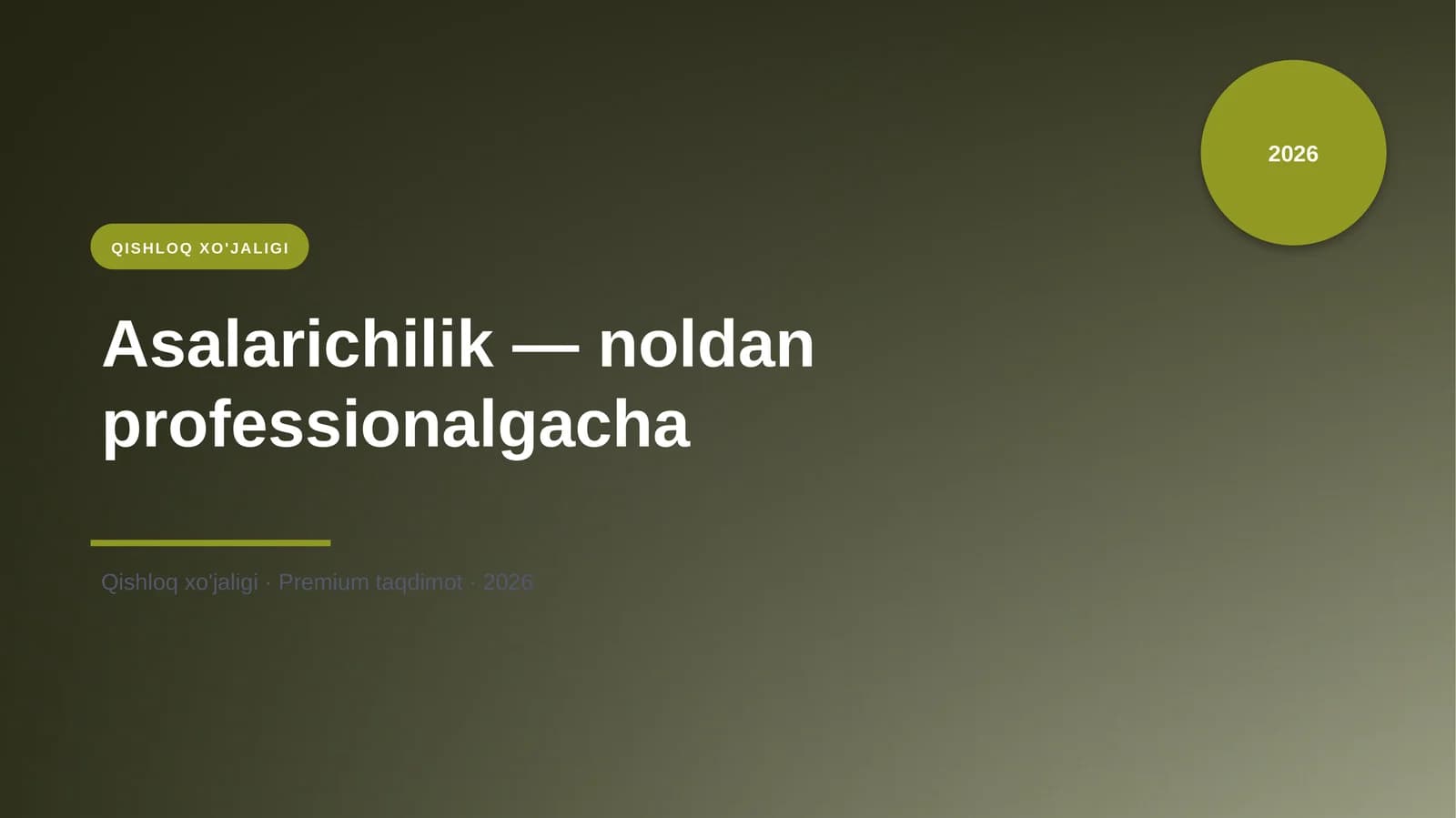 Asalarichilik — noldan professionalgacha