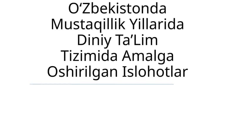 Oʻzbekistonda Mustaqillik Yillarida Diniy TaʼLim Tizimida Amalga Oshirilgan Islohotlar