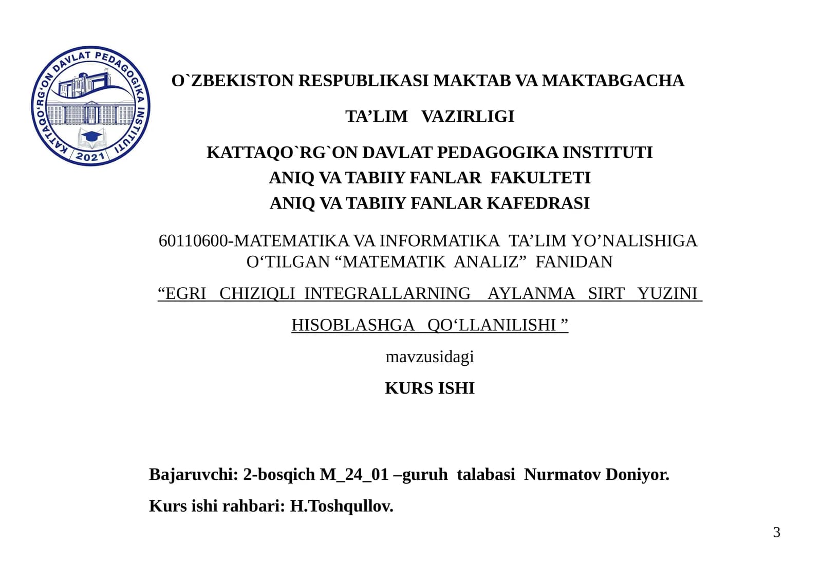 Egrichiziq integrallarning aylanma sirt yuzini hisoblashga qo'llanilishi