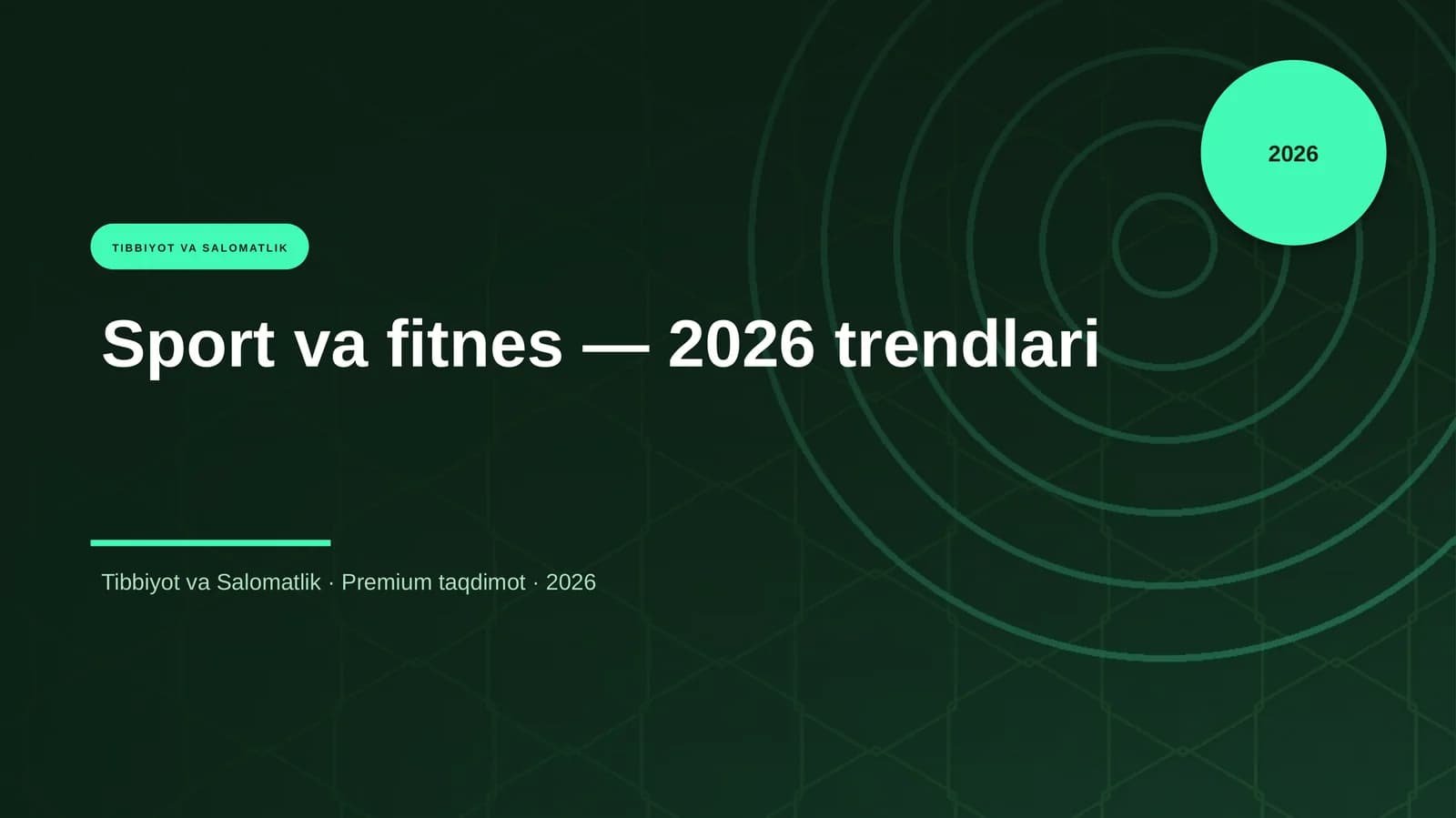Sport va fitnes — 2026 trendlari