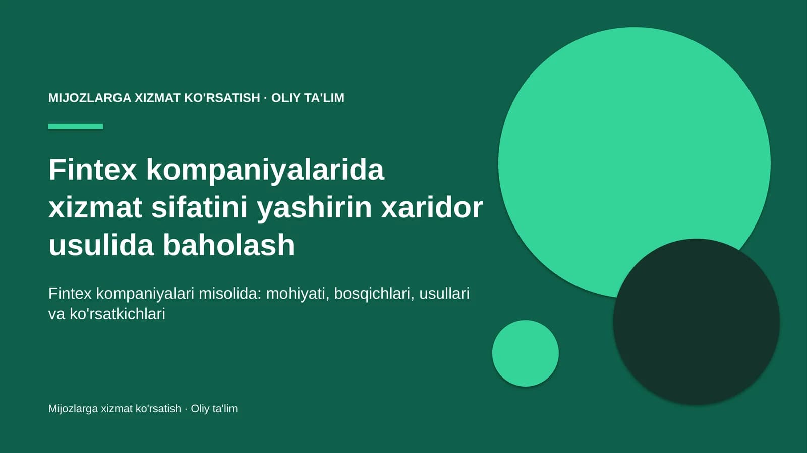 fintex kompaniyalarida xizmat sifatini yashirin xaridor usulida baholash 8260