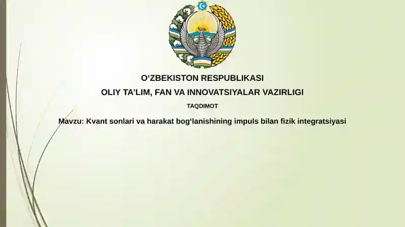Kvant sonlari va harakat-impuls bog'lanishining impuls bilan fizik integratsiyasi