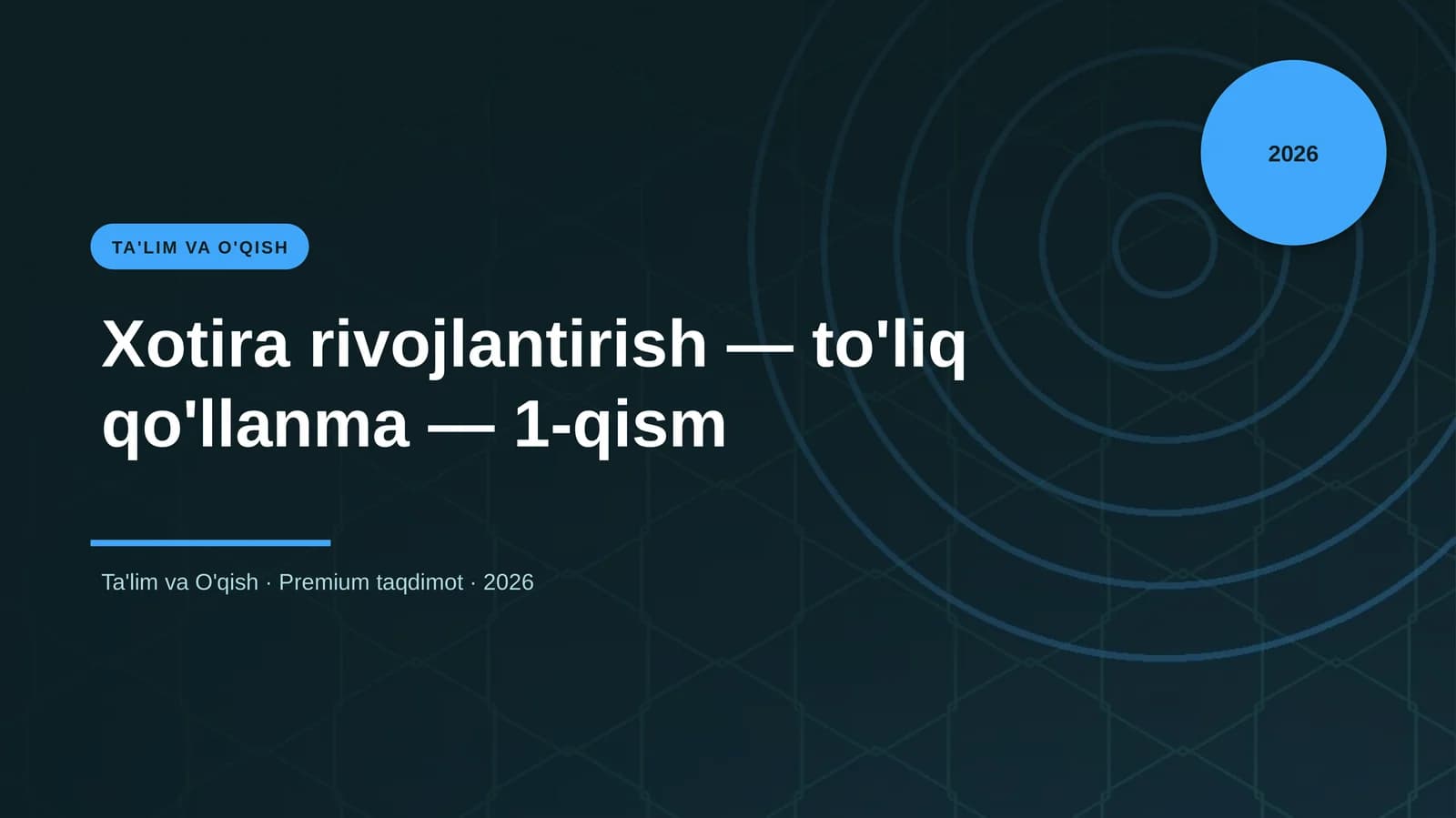 Xotira rivojlantirish - to'liq qo'llanma - 1-qism