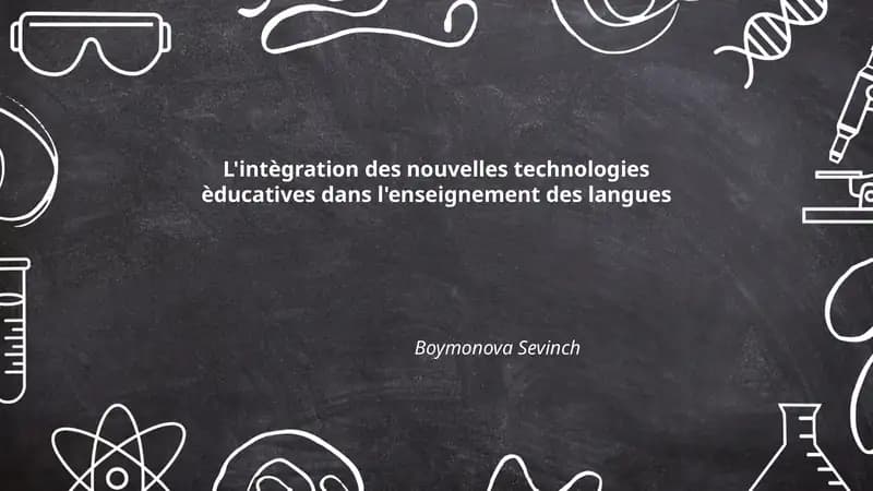L'intègration des nouvelles technologies èducatives dans l'enseignement des langues