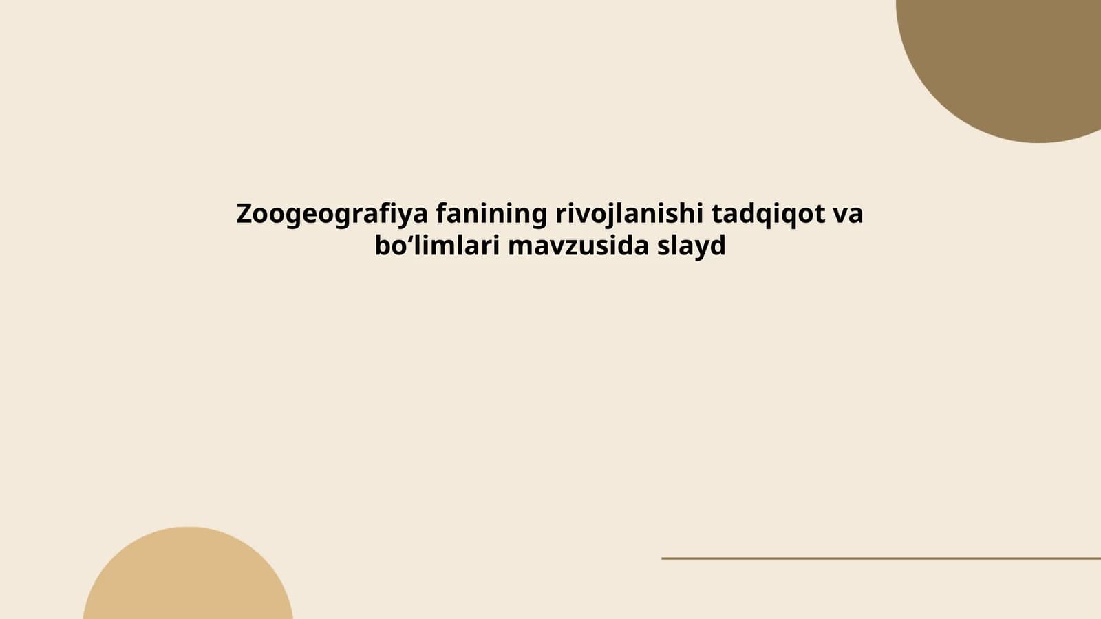 Zoogeografiya fanining rivojlanishi tadqiqot va boʻlimlari