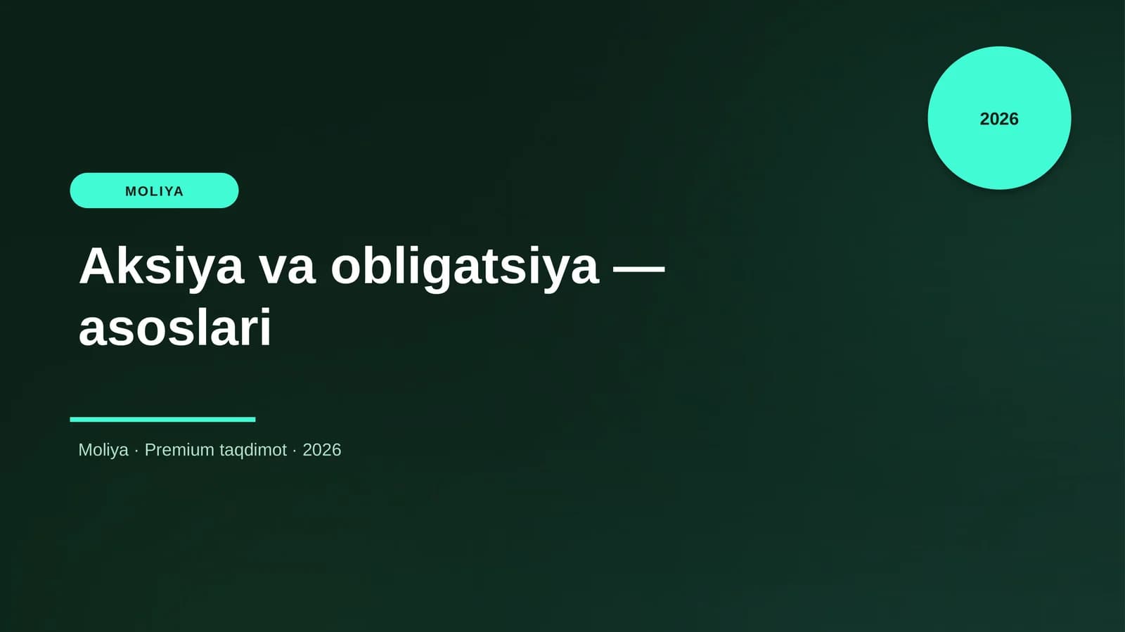 Aksiya va obligatsiya — asoslari