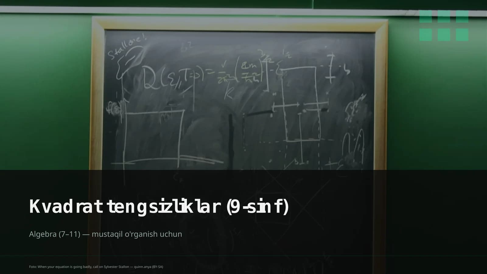 Kvadrat tengsizliklar (9-sinf)