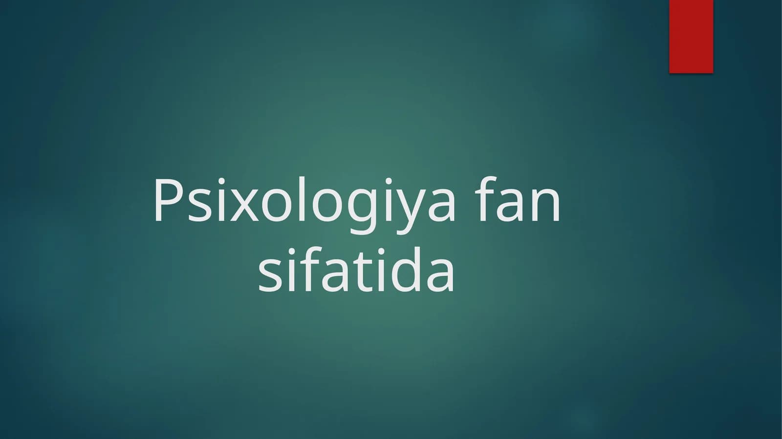Psixologiyafansifatida