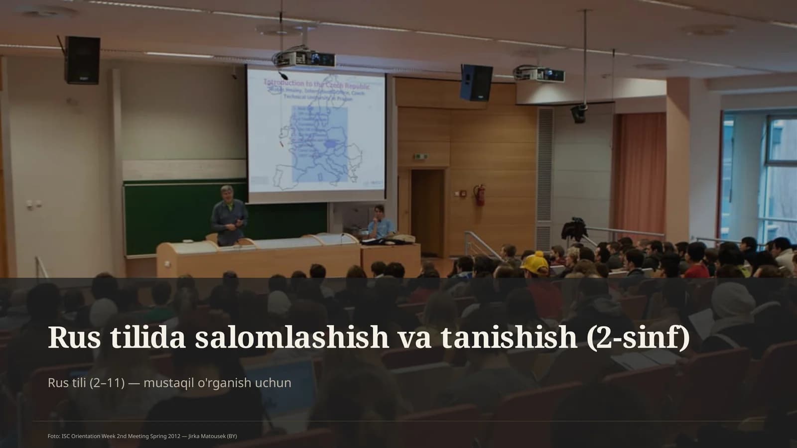 Rus tilida salomlashish va tanishish (2-sinf)