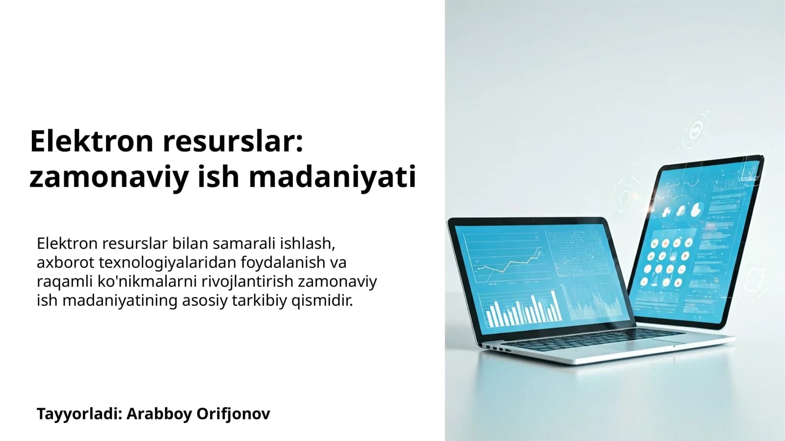 Elektron resurslar: zamonaviy ish madaniyati