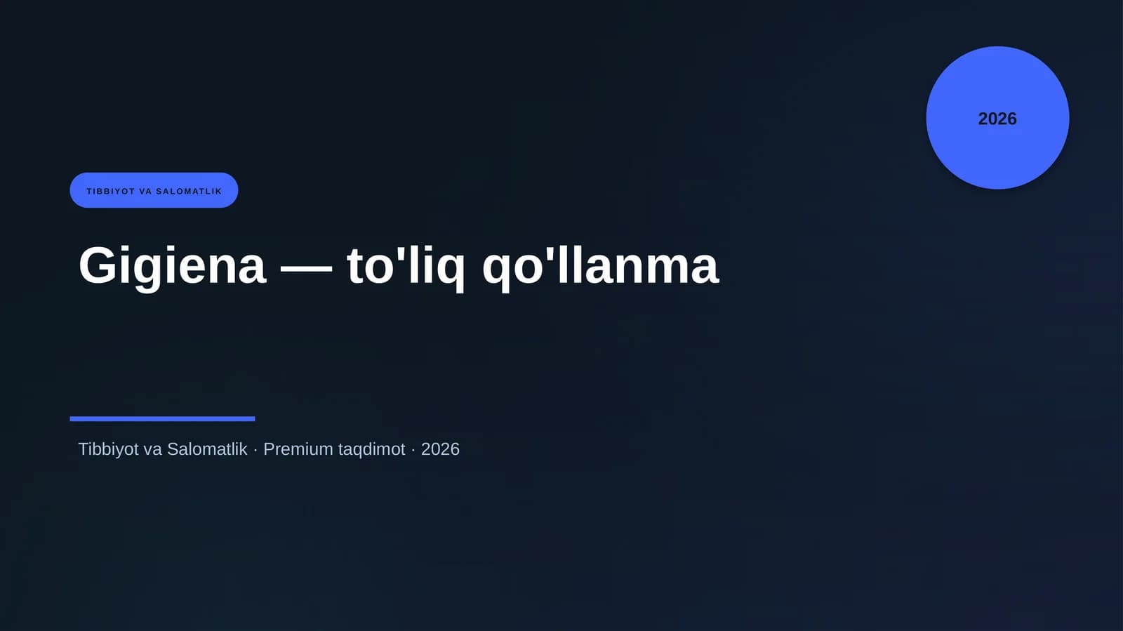 Gigiena — to'liq qo'llanma