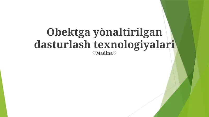Obektga yònaltirilgan dasturlash texnologiyalari