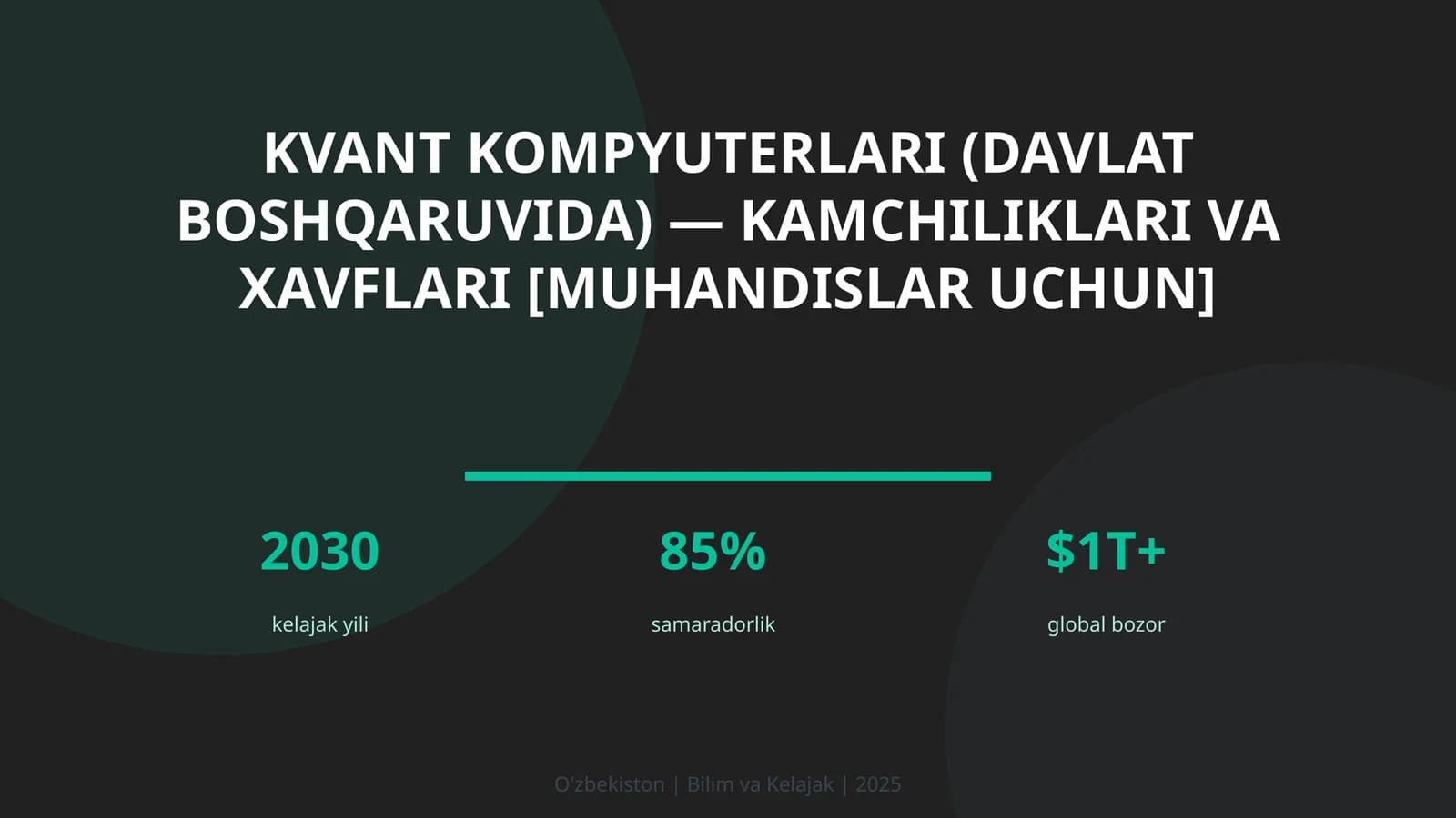 Kvant kompyuterlari (davlat boshqaruvida) — kamchiliklari va xavflari [muhandislar uchun]