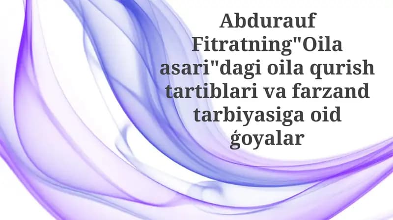 Fitratning "Oila"asari