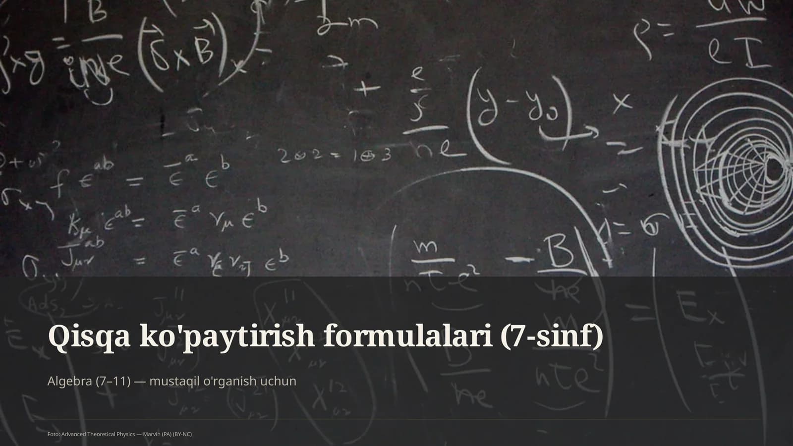 Qisqa ko'paytirish formulalari (7-sinf)