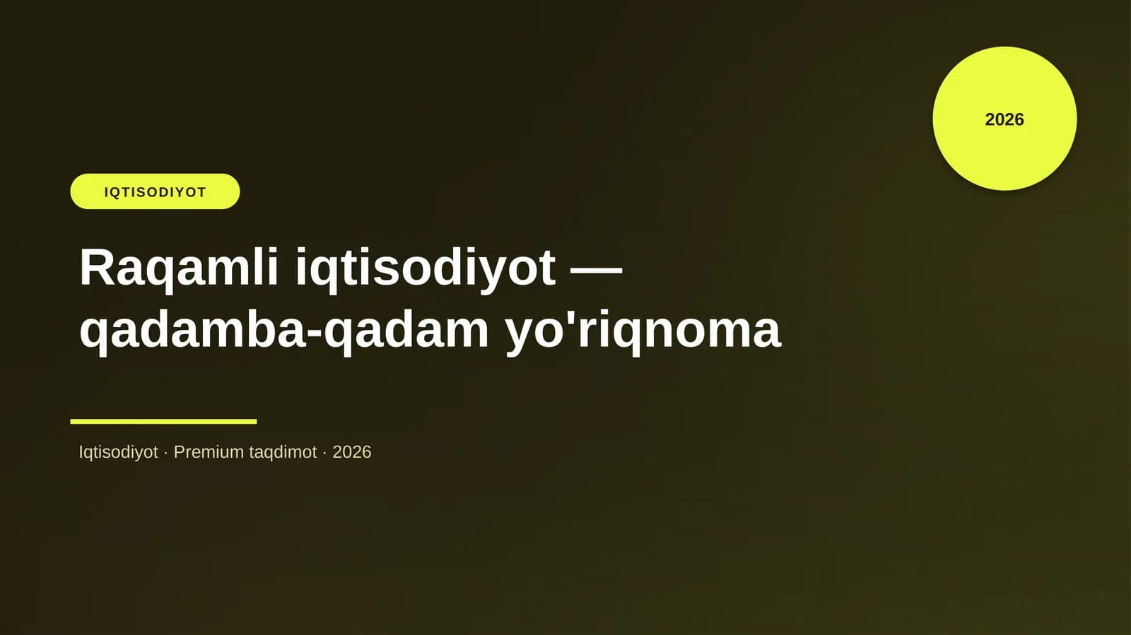 Raqamli iqtisodiyot — qadamba-qadam yo'riqnoma