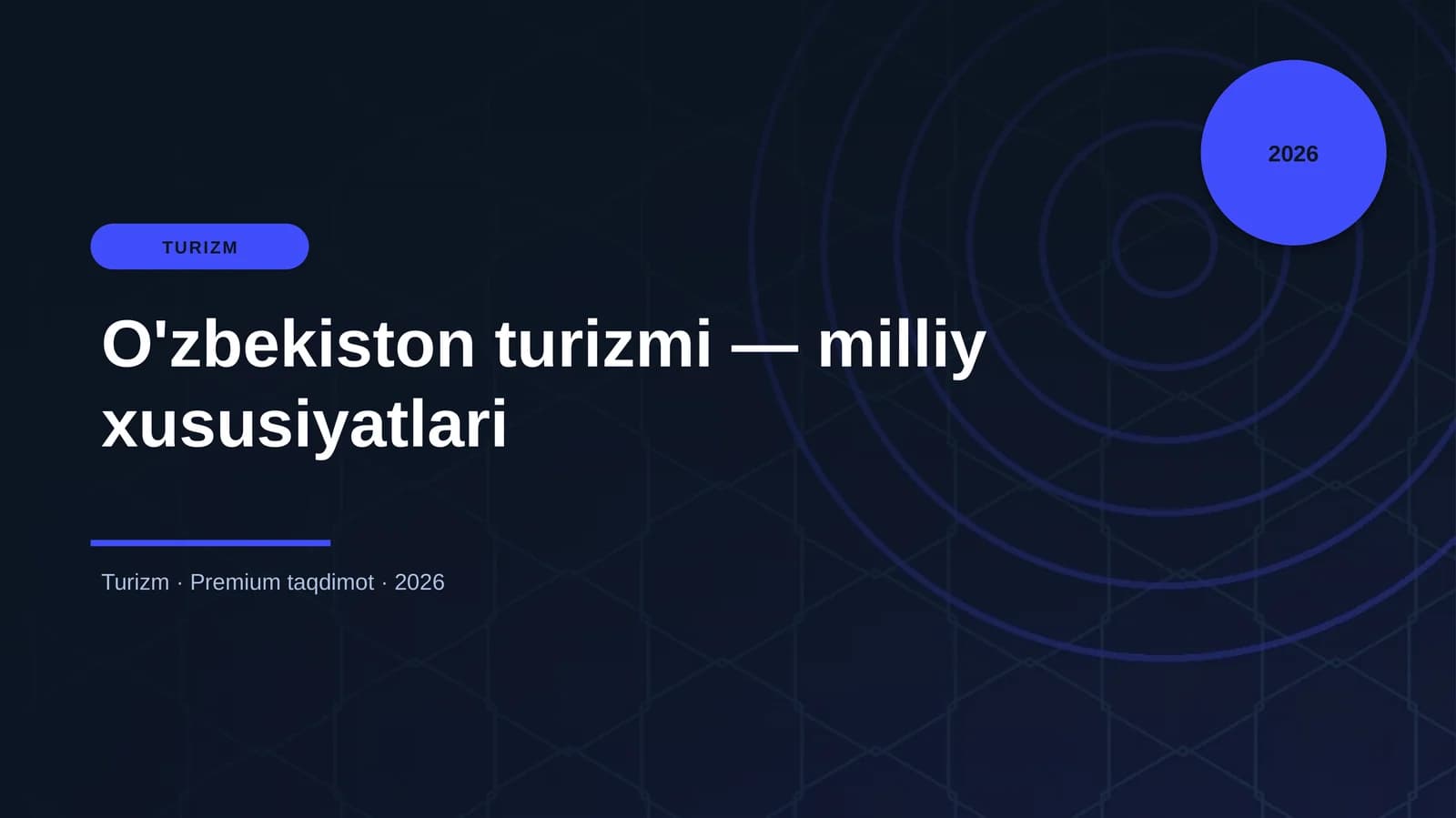 O'zbekiston turizmi — milliy xususiyatlari