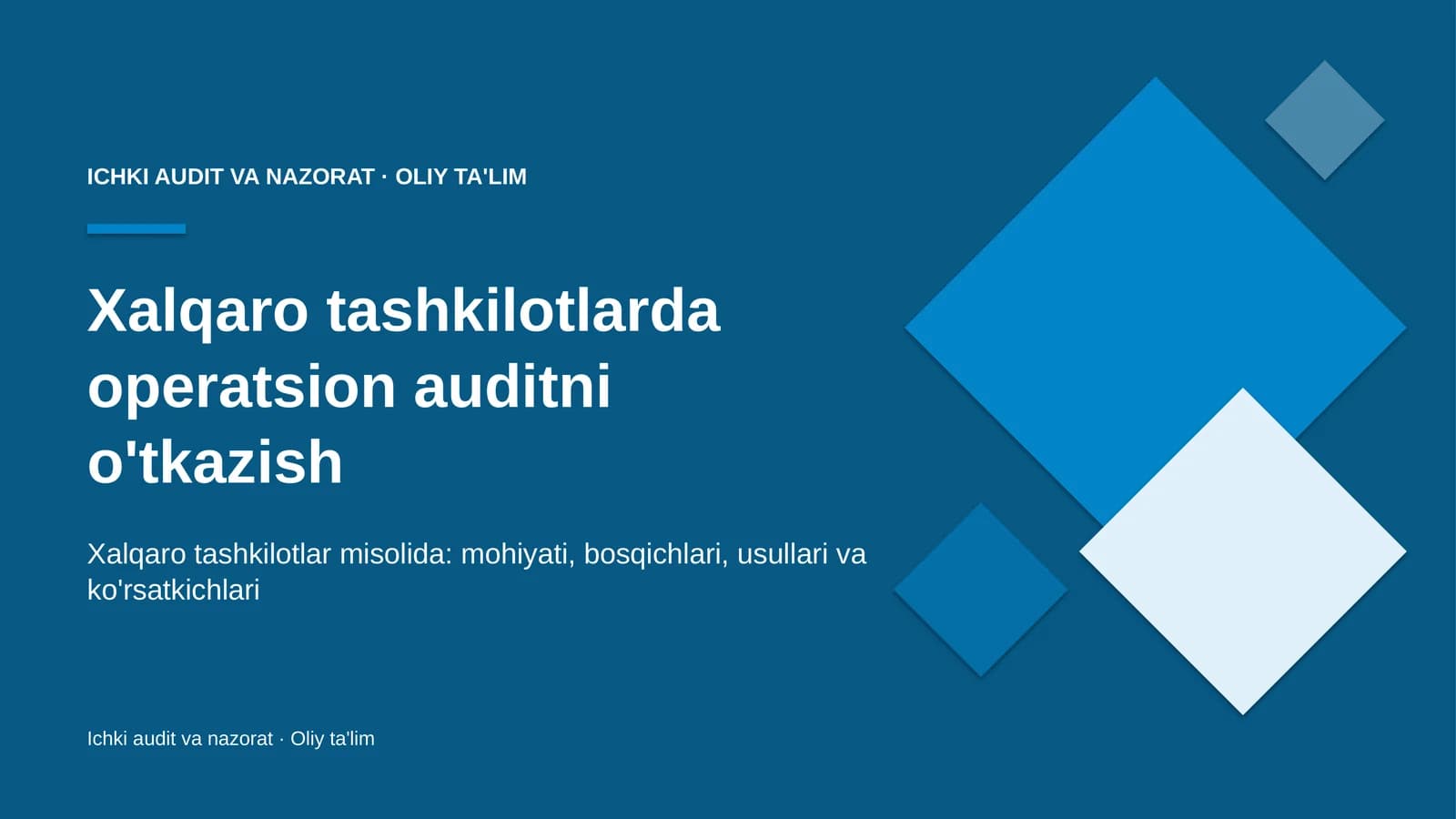 xalqaro tashkilotlarda operatsion auditni o'tkazish 4107