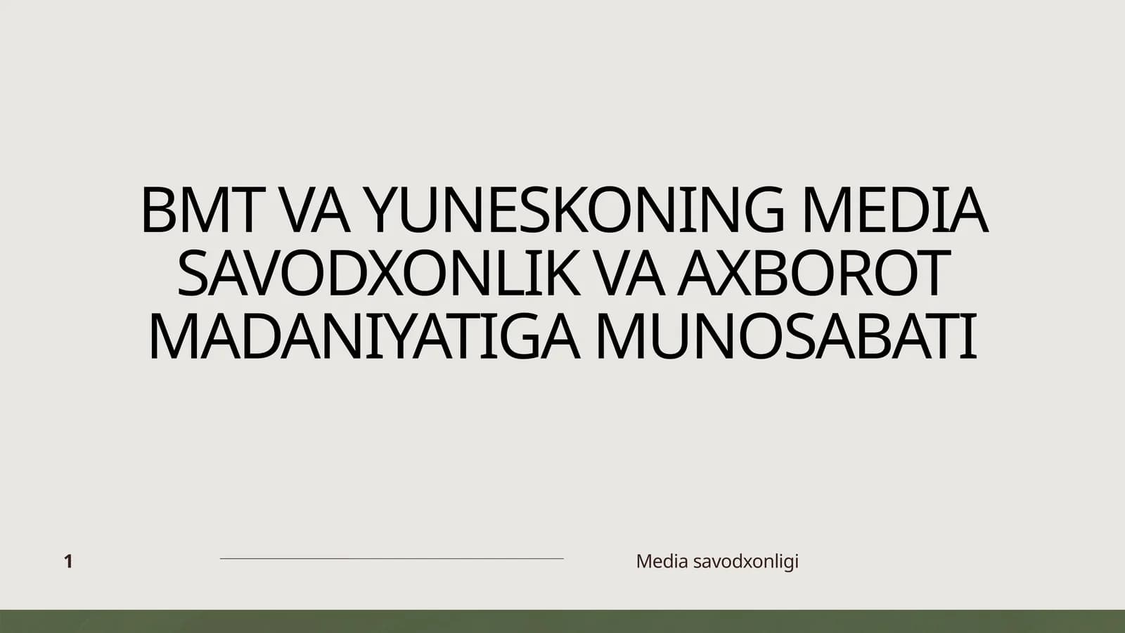 BMT va YUNESKONING MEDIA SAVODXONLIK VA AXBOROT MADANIYATIGA MUNOSABATI