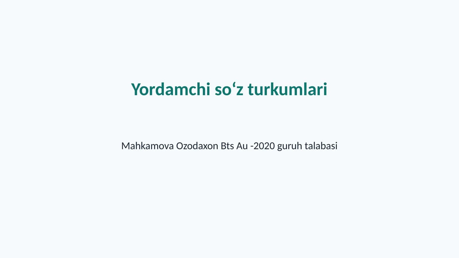 Yordamchi soʻz turkumlari