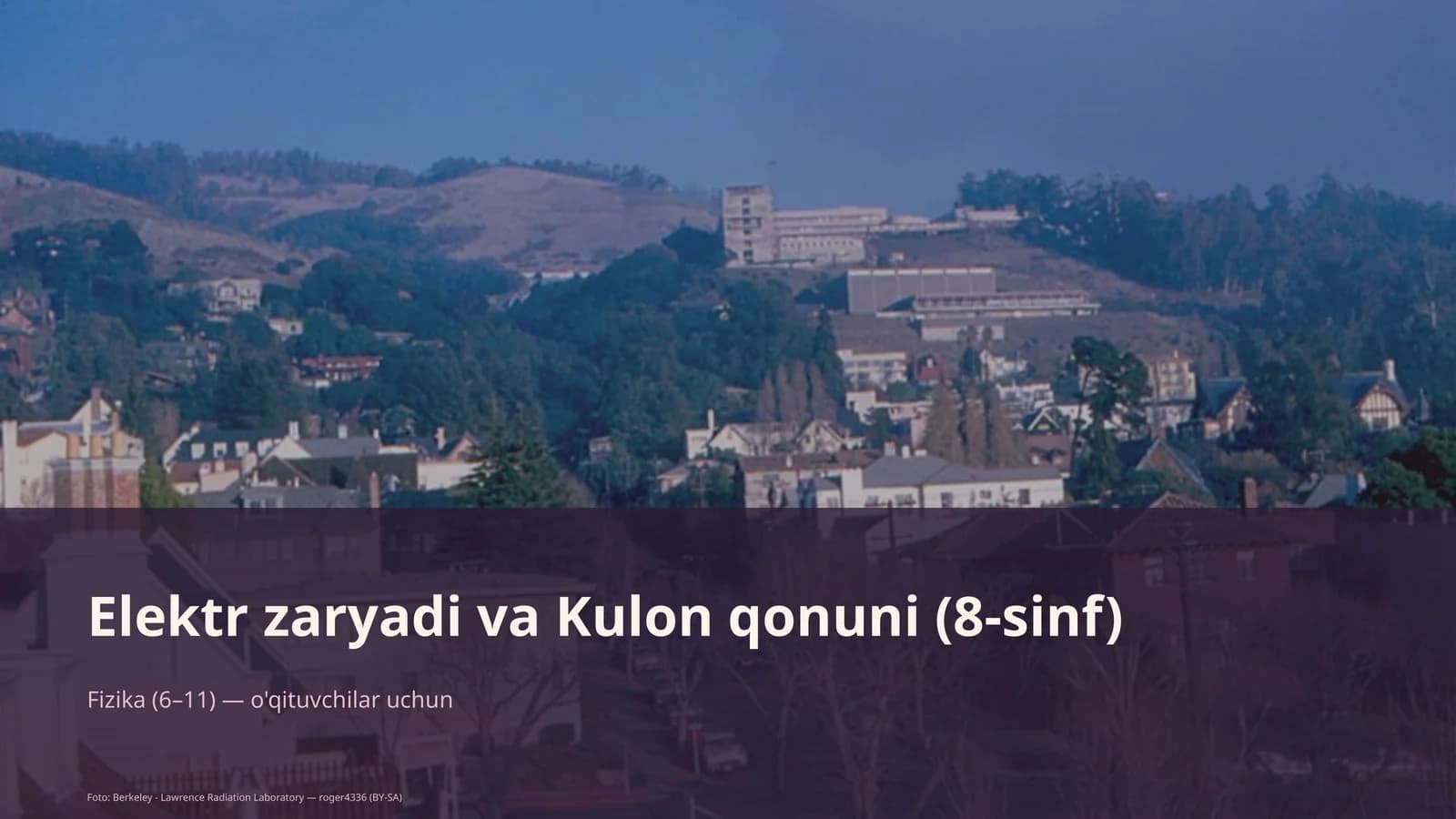Elektr zaryadi va Kulon qonuni (8-sinf)