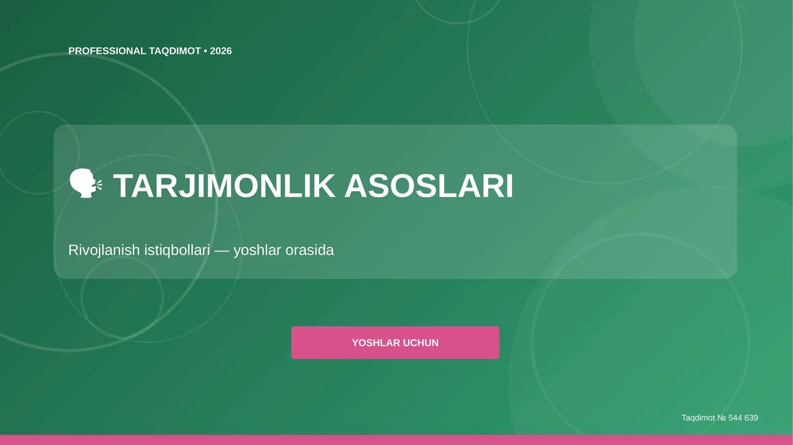TARJIMONLIK ASOSLARI
