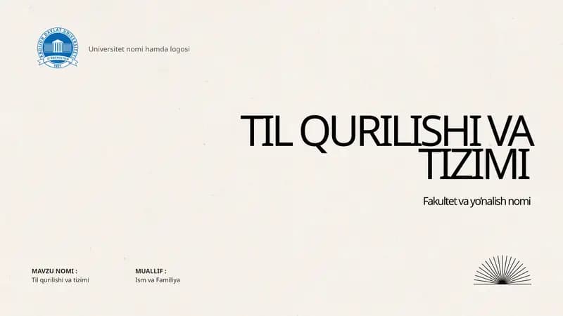TIl qurilshi va tizimi PPT