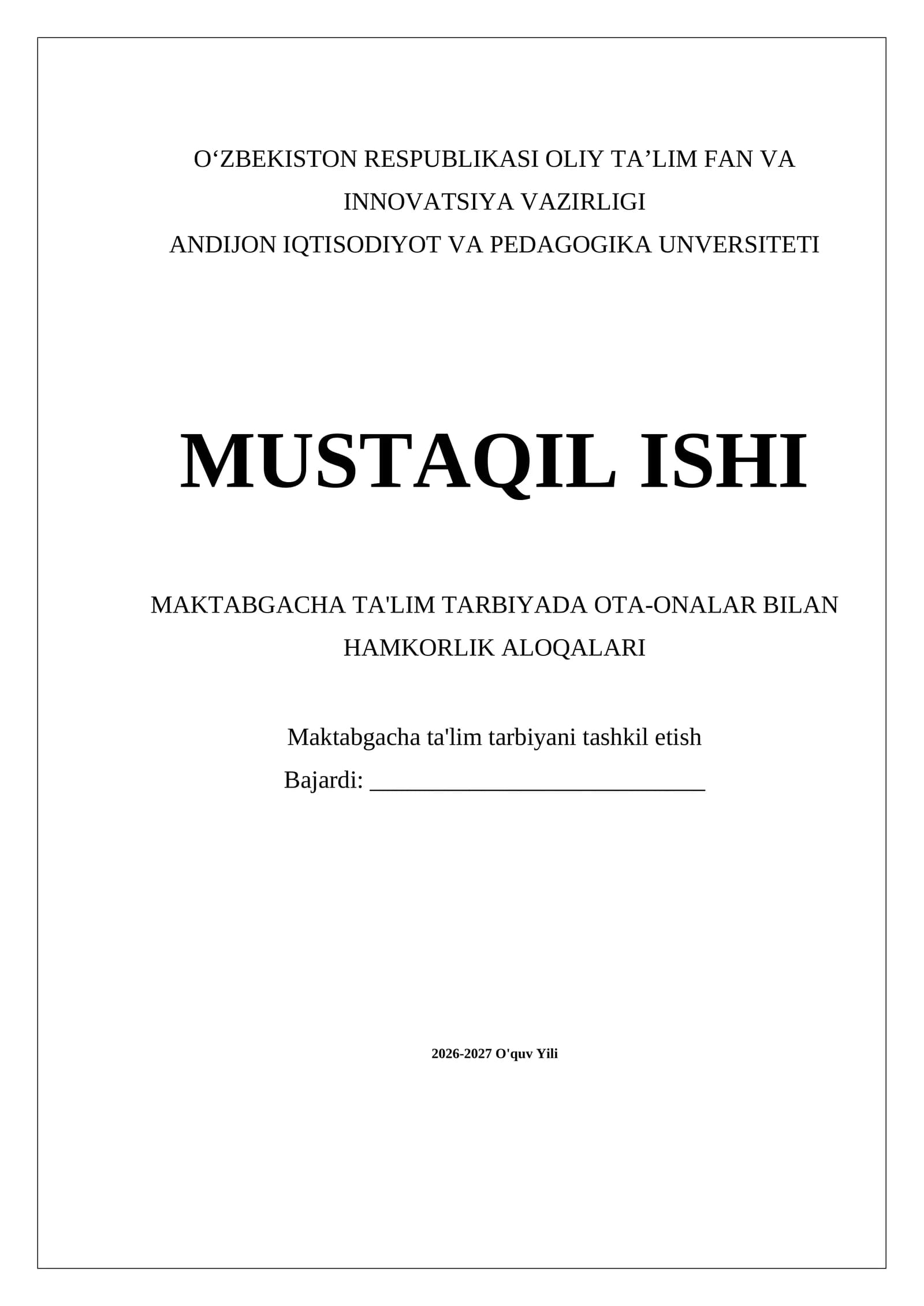MAKTABGACHA TA'LIM TARBIYADA OTA-ONALAR BILAN HAMKORLIK ALOQALARI