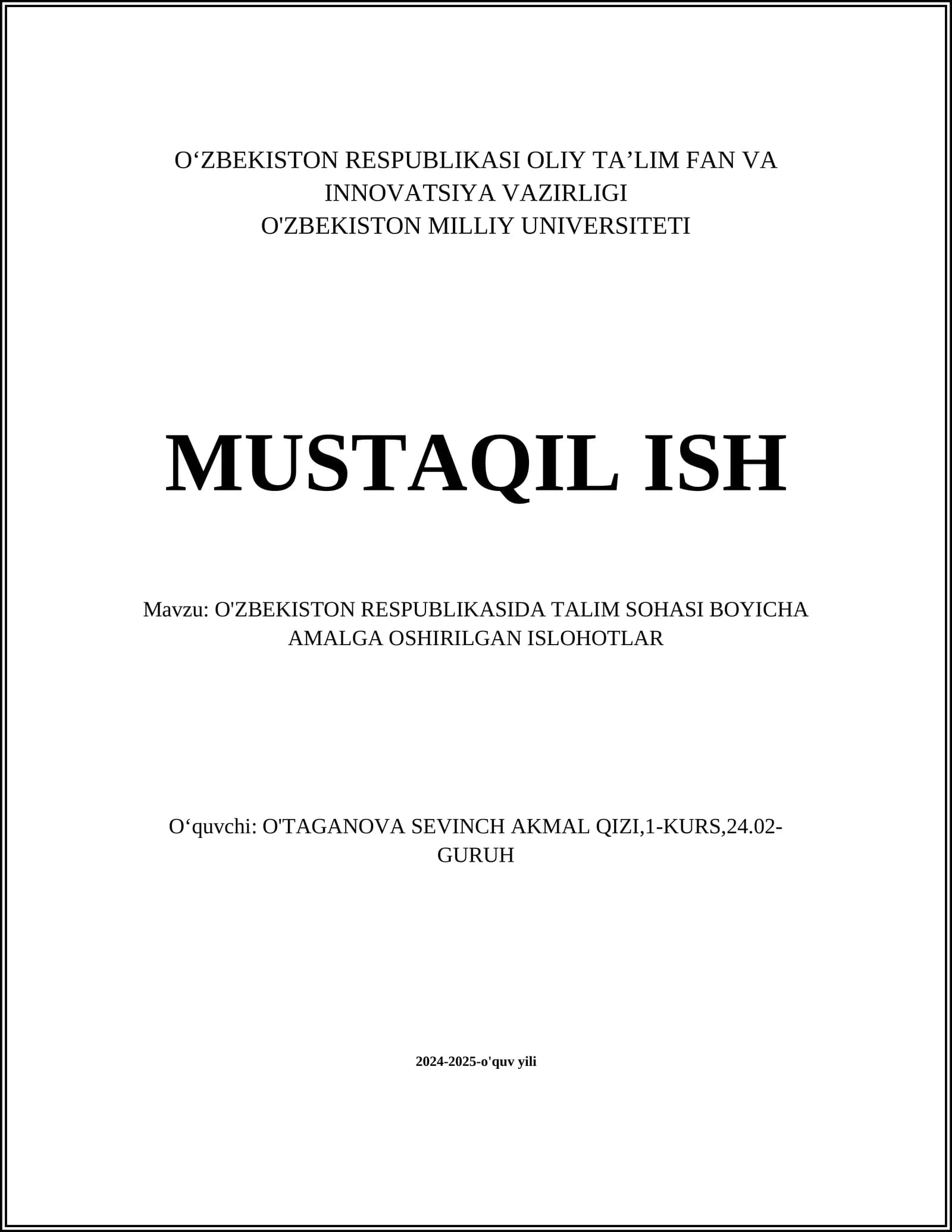 O'ZBEKISTON RESPUBLIKASIDA TALIM SOHASI BOYICHA AMALGA OSHIRILGAN ISLOHOTLAR