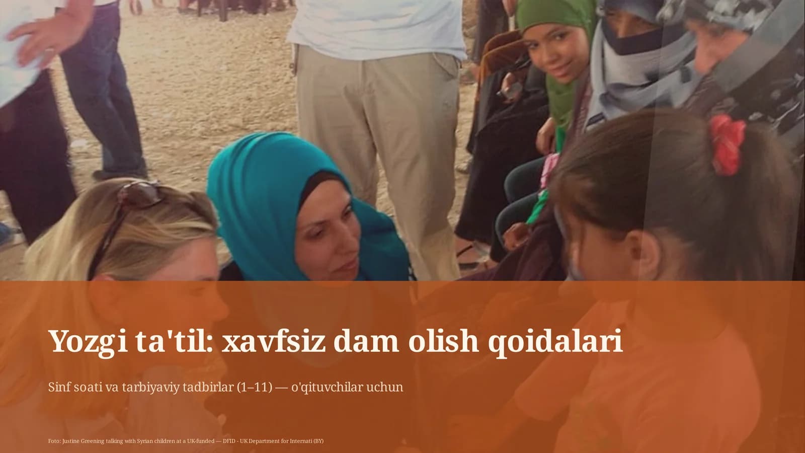 Sinf soati va tarbiyaviy tadbirlar (1– 11) — o'qituvchilar uchun