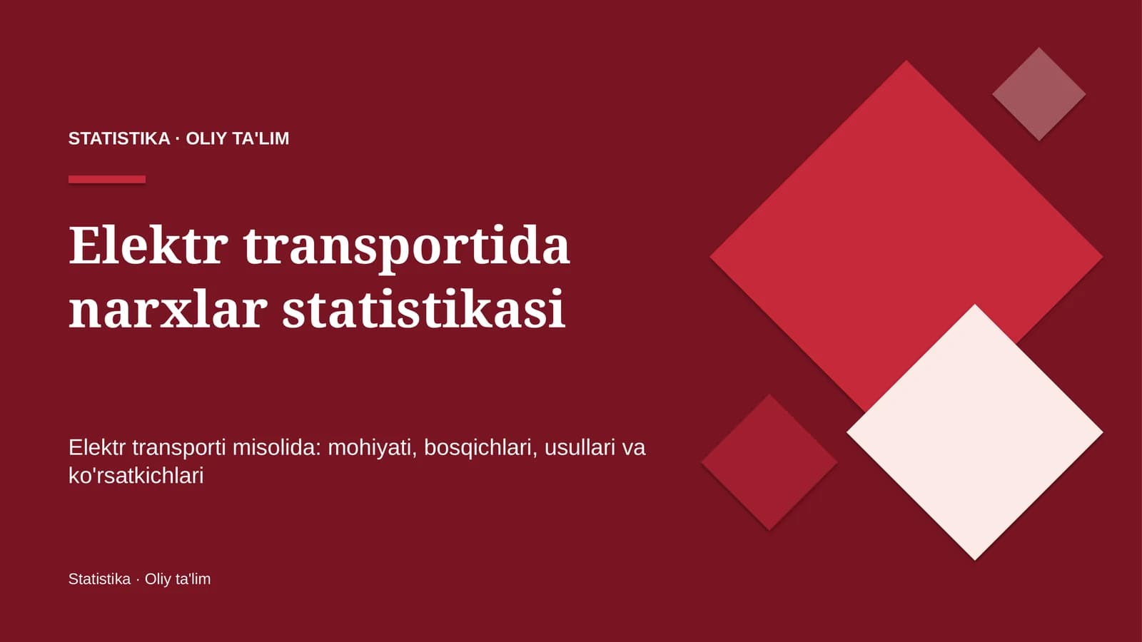 Elektr transportida narxlar statistikasi