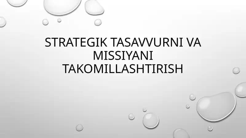Strategik tasavvurni va missiyani takomillashtirish