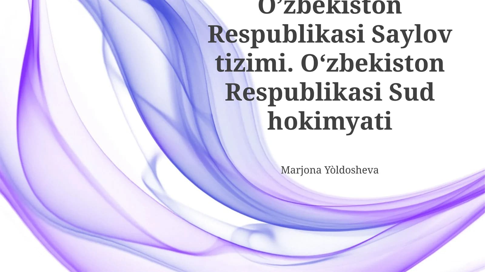 Oʻzbekiston Respublikasining sud tizimi