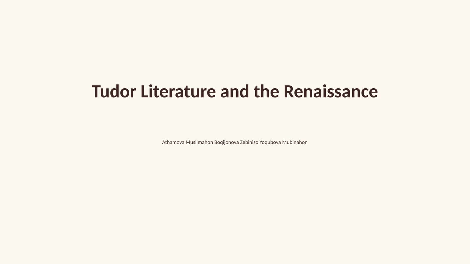 Tudor Literature and the Renaissance