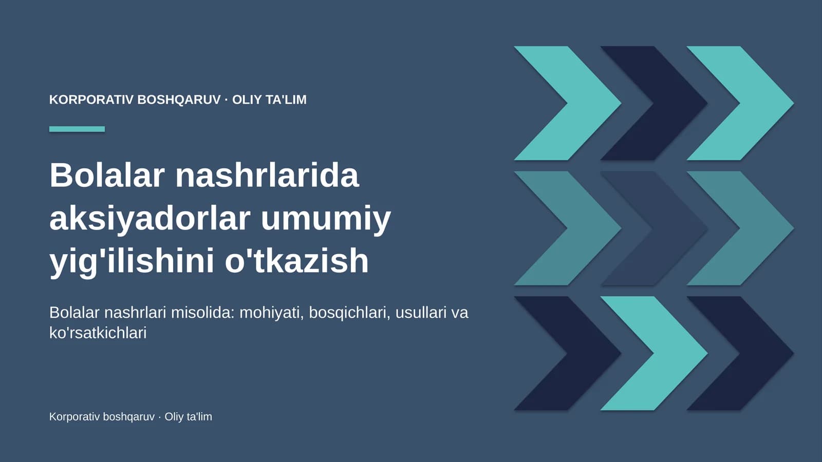 Bolalar nashrlarida aksiyadorlar umumiy yig'ilishini o'tkazish