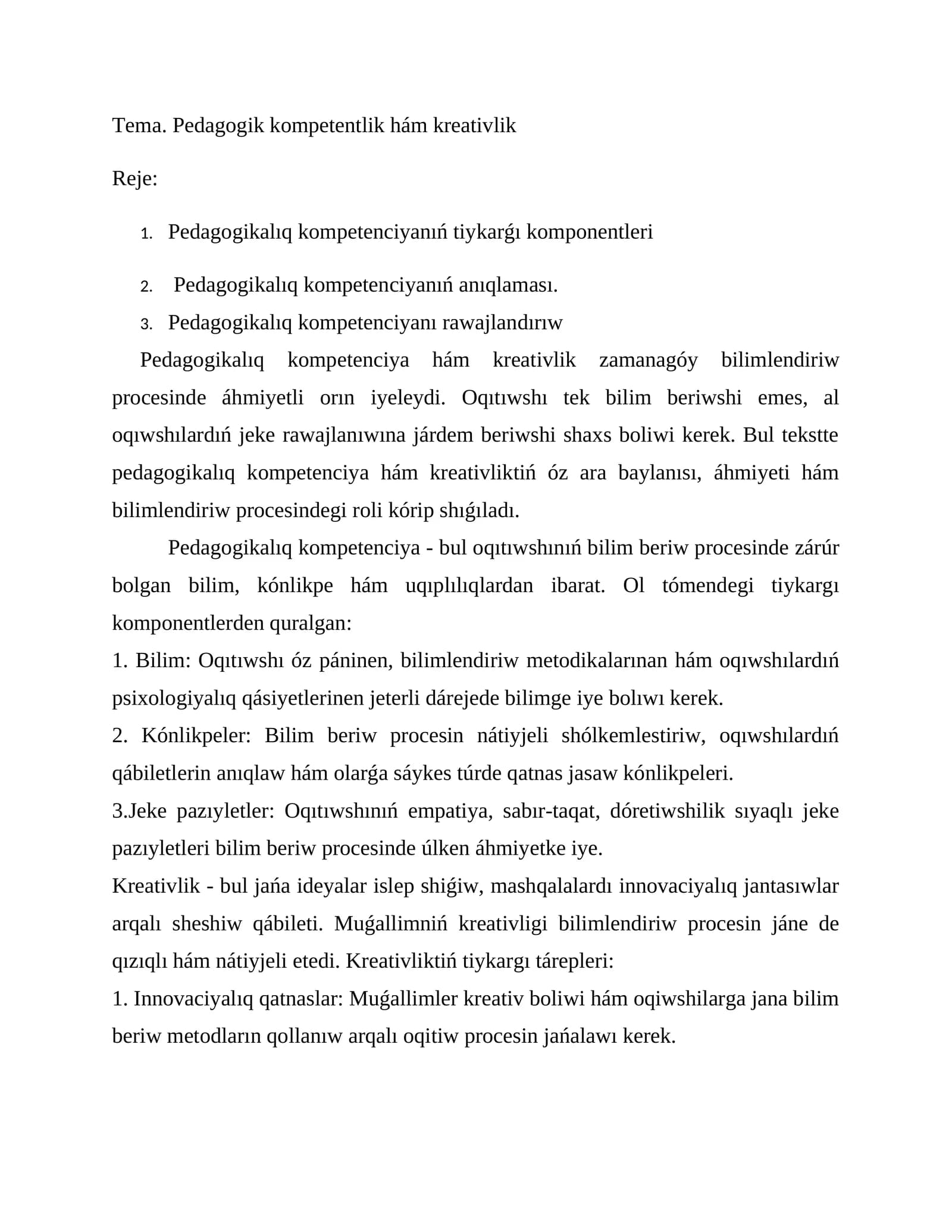Pedagogik kompetentlik hám kreativlik