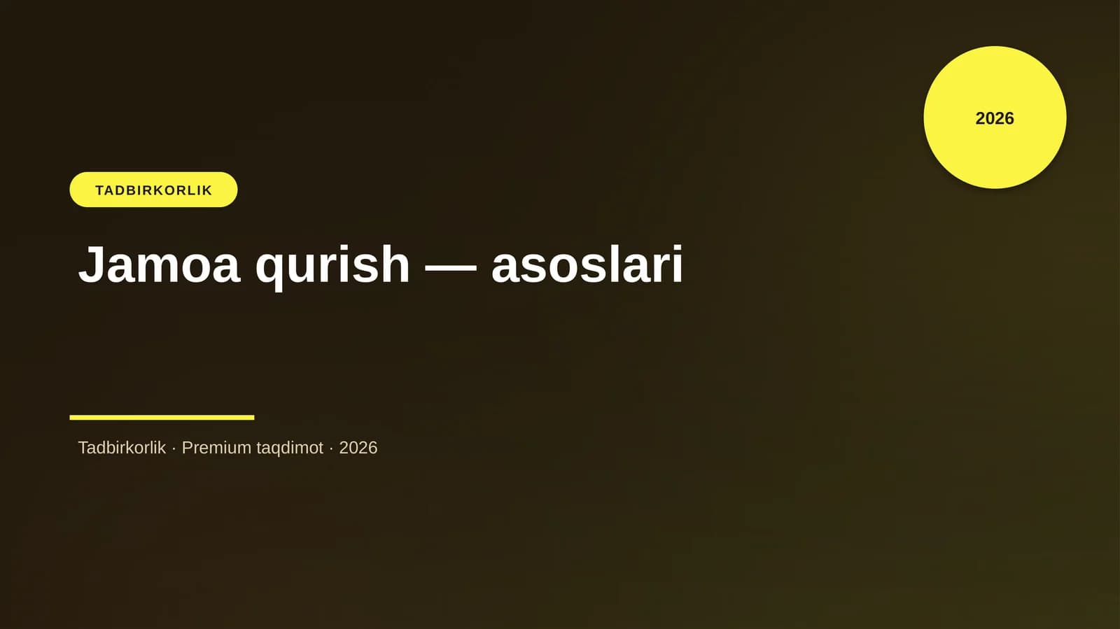 Jamoa qurish — asoslari