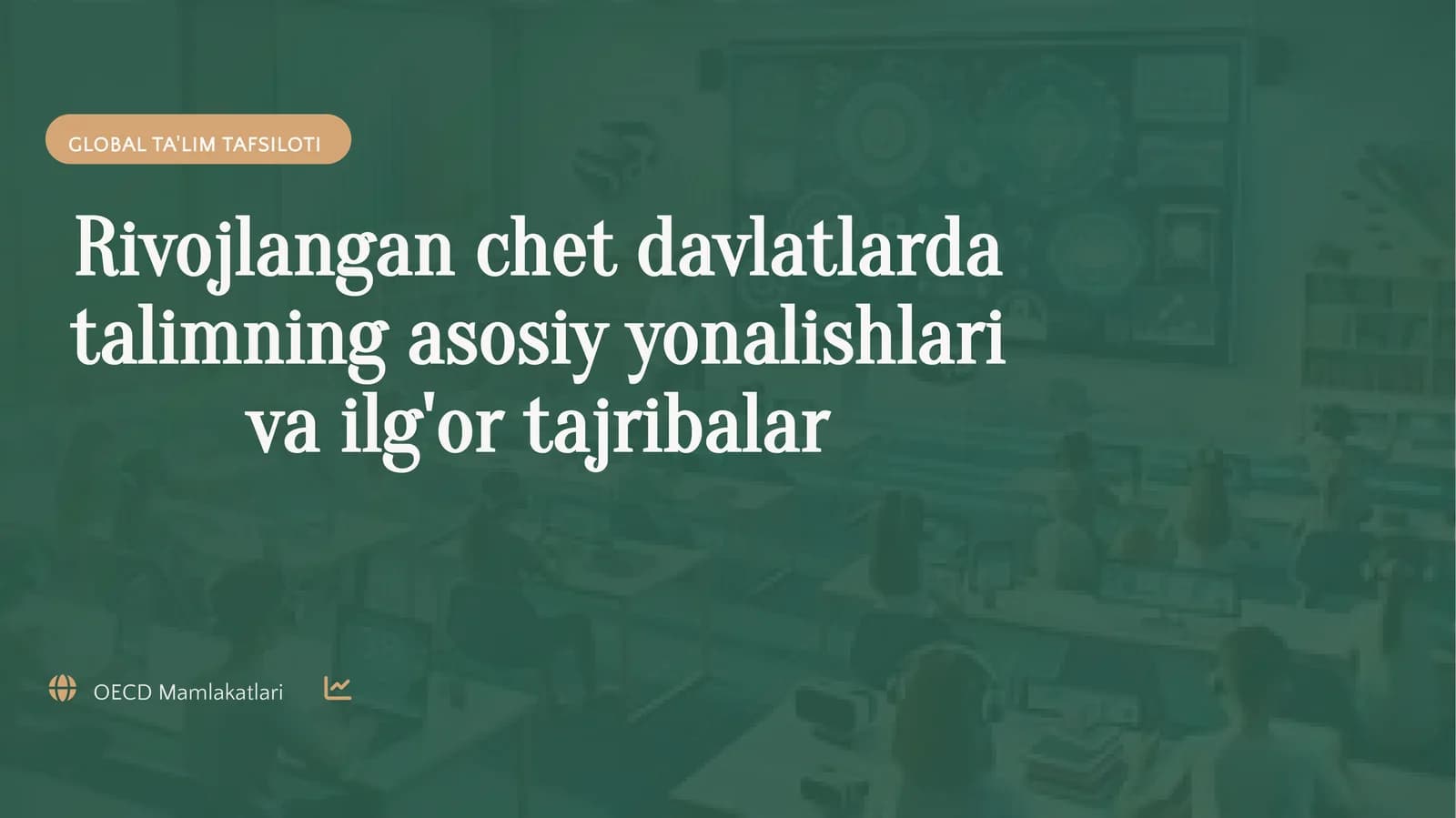 GLOBAL TA'LIM TAFSILOTI