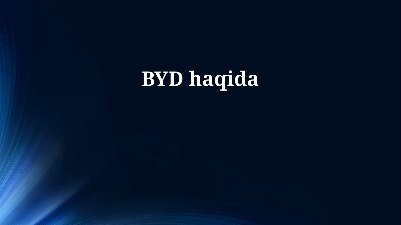 BYD haqida