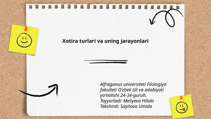 Xotira turlari va uning jarayonlari