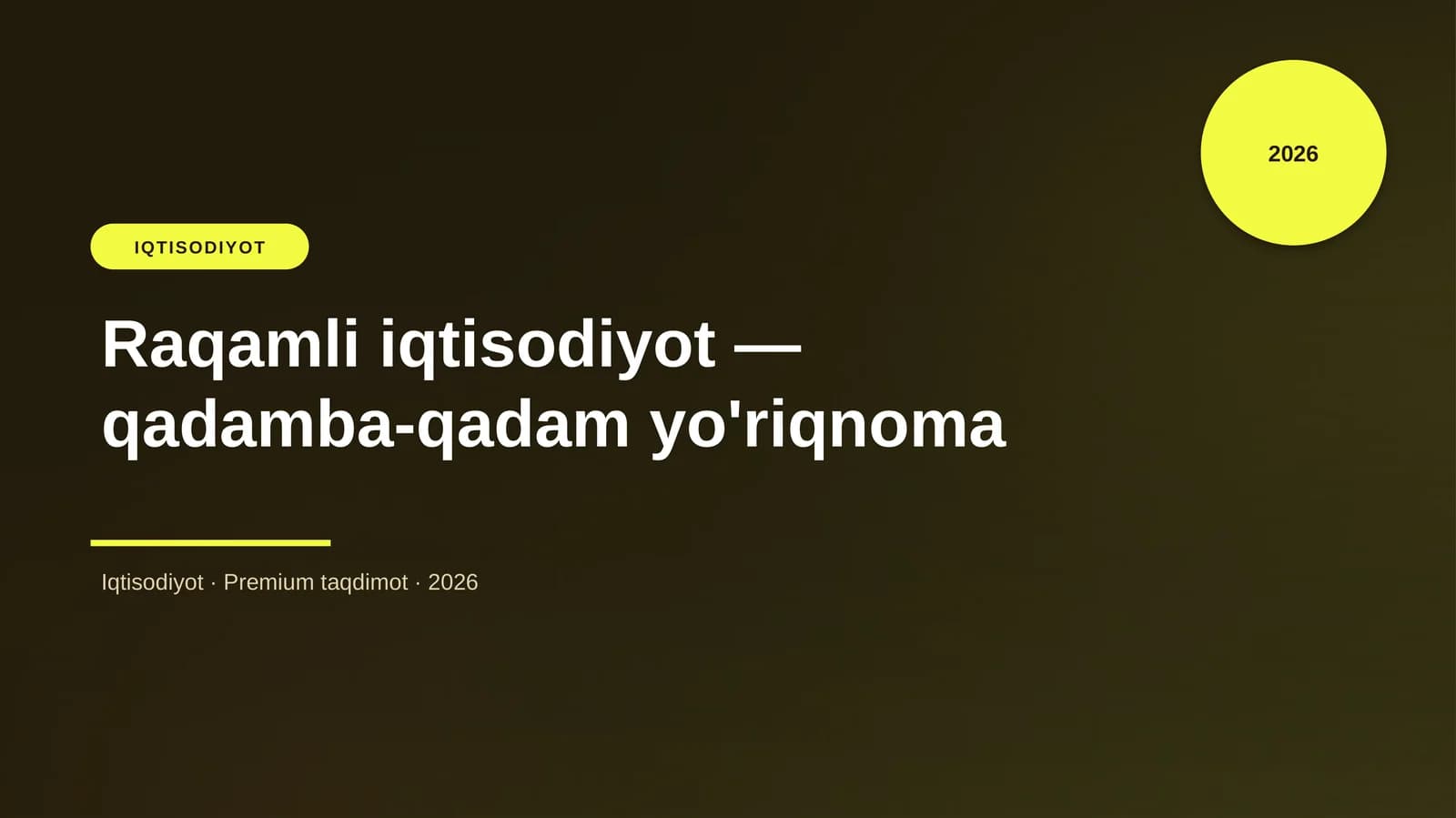 Raqamli iqtisodiyot — qadamba-qadam yo'riqnoma