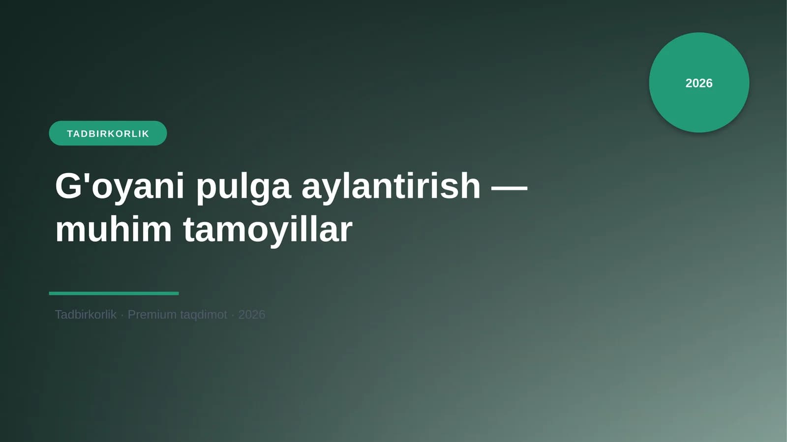 G'oyani pulga aylantirish — muhim tamoyillar