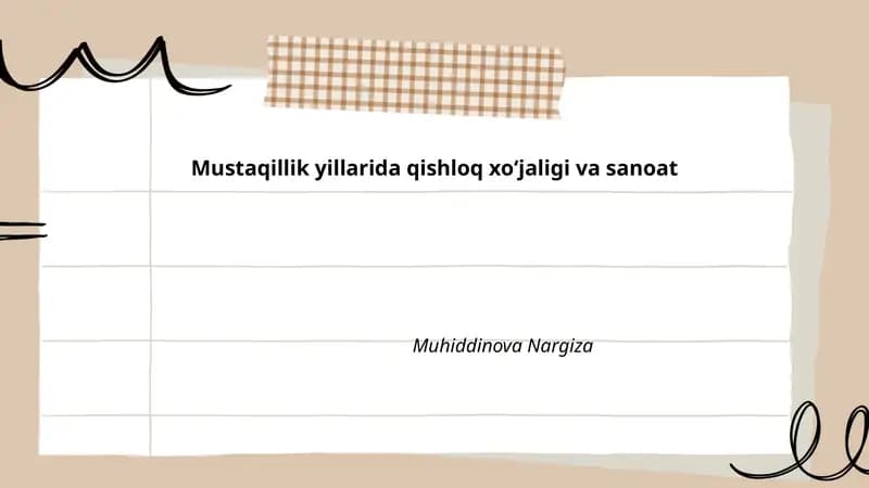 Mustaqillik yillarida qishloq xoʻjaligi va sanoat